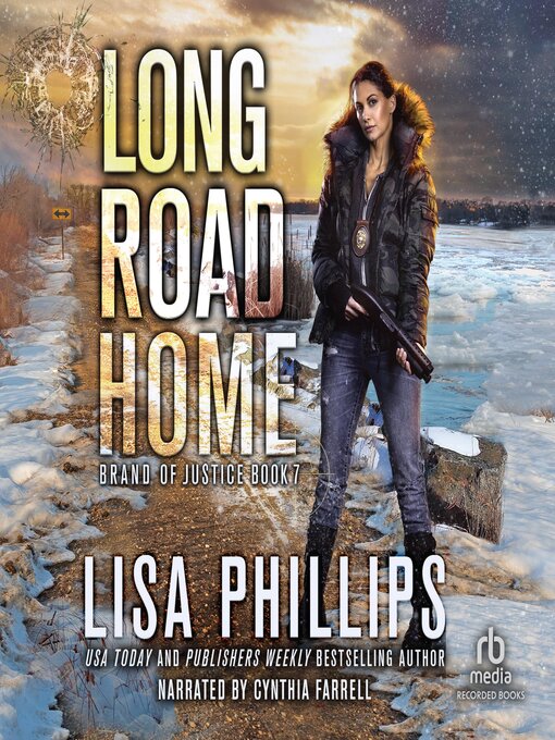 Title details for Long Road Home by Lisa Phillips - Available
